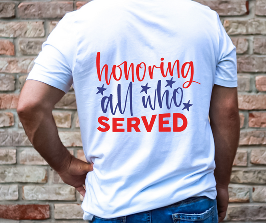 Honoring All Who Served T-shirt