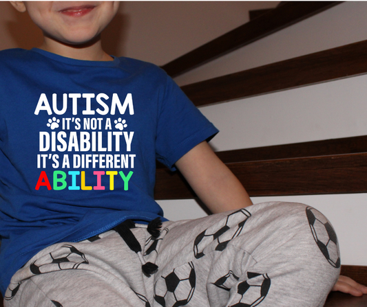 Autism It's Not A Disability, It's A Different Ability