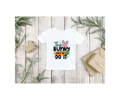 The Bunny Made Me Do It T-Shirt