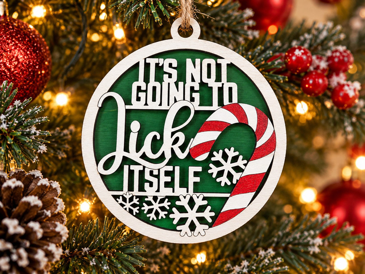 Not Going To Lick Itself Candy Cane Ornament