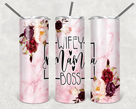 Wifey Mama Boss Tumbler